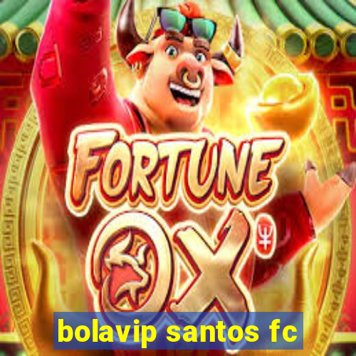 bolavip santos fc